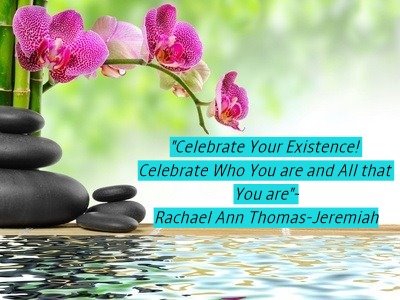 Celebrate Your Existence
